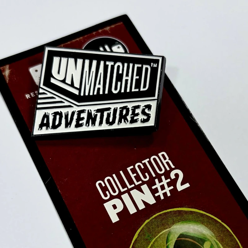 Unmatched Adventures Pin #2